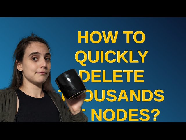 Drupal: How to quickly delete thousands of nodes?
