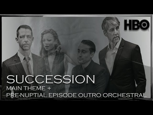 Succession HBO Main Theme + Pre-Nuptial Outro Orchestral Version Mix