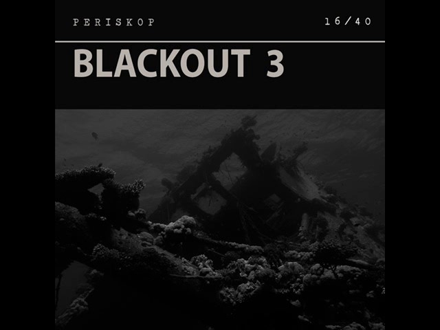 Periskop (Danny Kreutzfeldt): Blackout 3 (16/40)