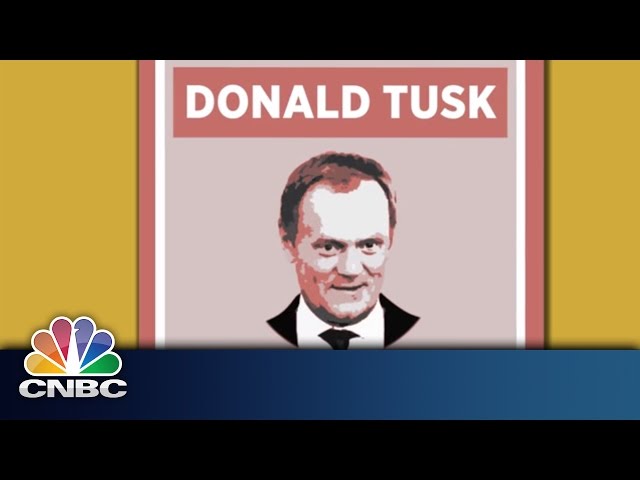 Who is Donald Tusk? | CNBC International