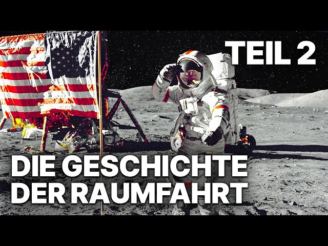 Die Geschichte der Raumfahrt - Teil 2 | Doku HD