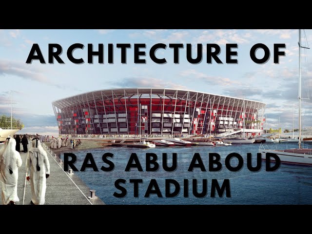 Ras Abu Obaud Stadium - Architecture, Design & Sustainability