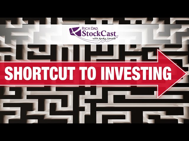 Secret Shortcut to Successful Investing - [Rich Dad's StockCast]