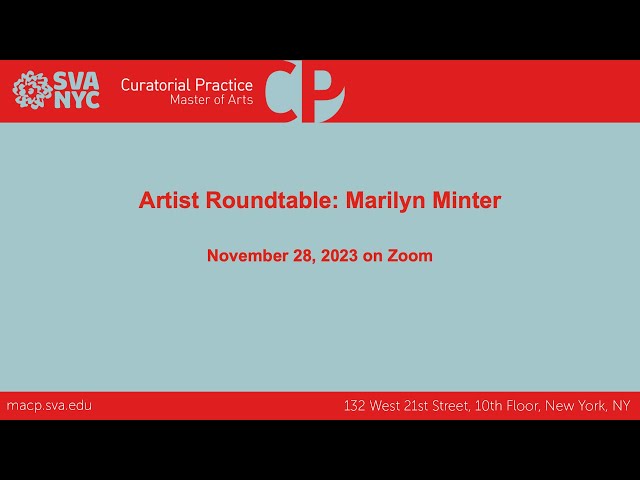 The Artists Roundtable: Marilyn Minter (New York)