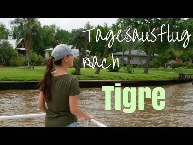 TAGESAUSFLUG nach TIGRE von Buenos Aires | Argentinien Vlog #2