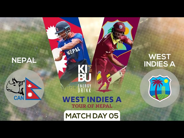 Nepal Vs West Indies A | Tour of Nepal | Kantipur Max HD LIVE | Match 05 | 04 May 2024