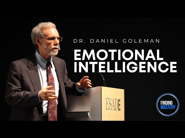 Emotional Intelligence is a Superpower - Dr. Daniel Goleman || Finding Mastery