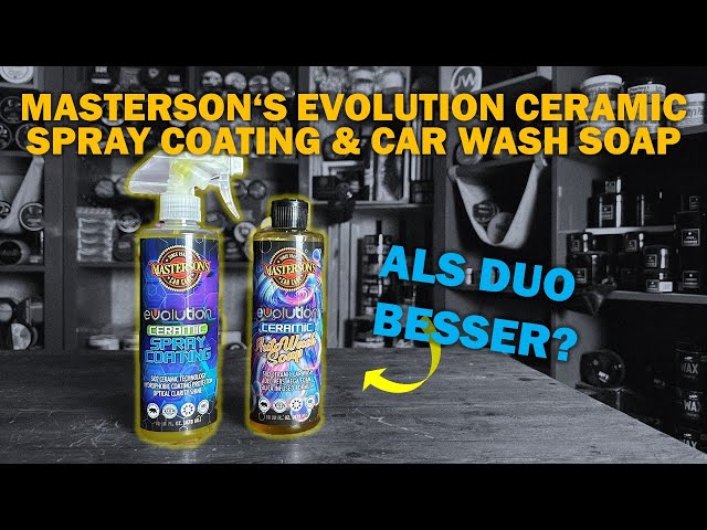 PLÖTZLICH BESSER? Masterson's Evolution Ceramic Spray Coating & Car Wash Soap im Doppel-Test