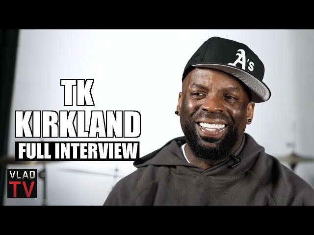TK Kirkland (Full Interview)
