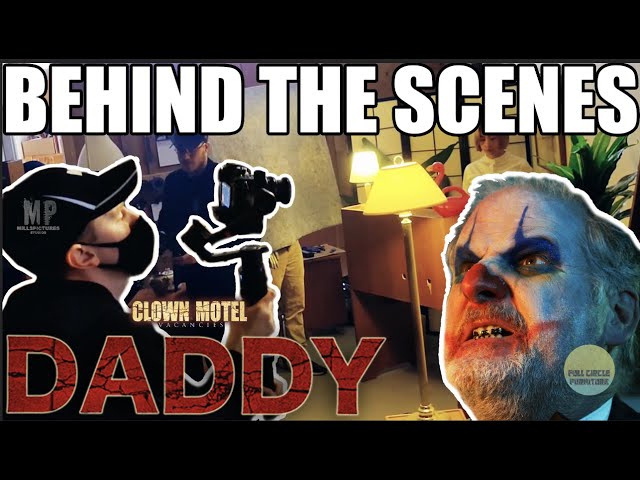 Building a Micro Budget Horror Movie Set | Behind the Scenes | Clown Motel Vacancies 2 | Daddy