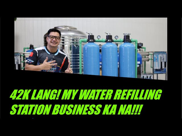 WATER REFILLING STATION 42K LANG? | COMPLETE PACKAGE NA? WATCH THE FULL VIDEO | PACKAGE 1