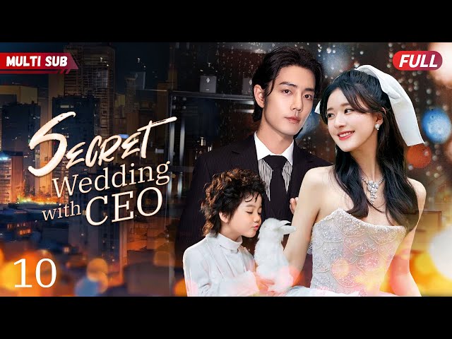 Secret Wedding with CEO💘EP10 #zhaolusi #xiaozhan | Female CEO's pregnant with ex's baby unexpectedly