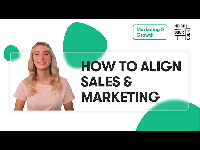 What is Smarketing? Aligning Sales and Marketing Teams!