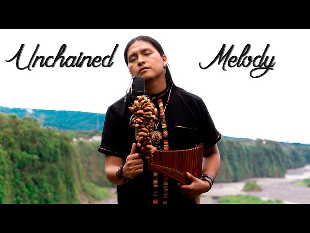 " UNCHAINED MELODY " Melodia Desencadenada - Panflute | Voice | Spanish | Cover | Raimy Salazar