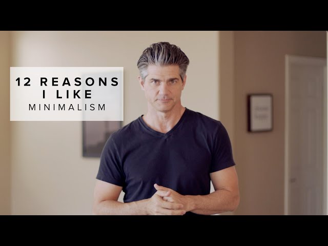 12 Reasons I Like Minimalism