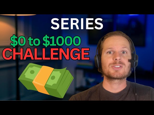 Episode 0: $0 to $1,000 Side Hustle CHALLENGE (Trailer)