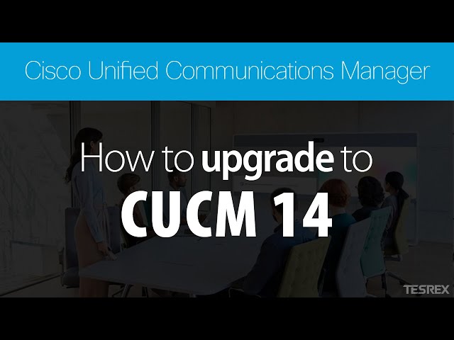 How To Upgrade To CUCM 14