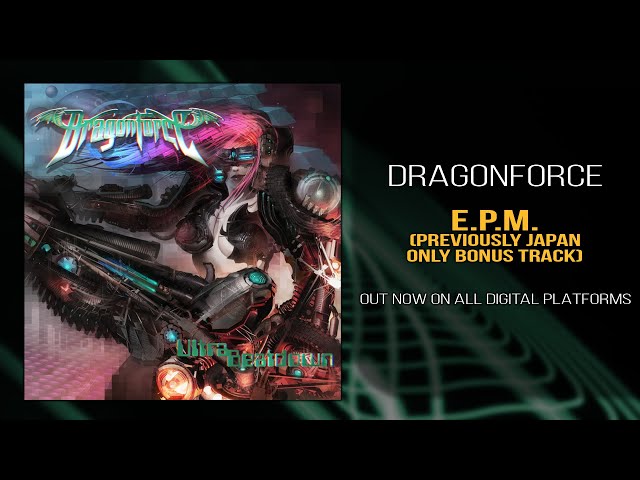 DragonForce - E.P.M. (Official)
