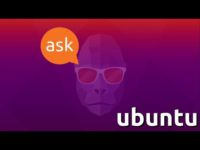 Ask Ubuntu (dot com)