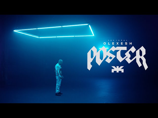 Olexesh - POSTER (prod. von LuciG) [official video]