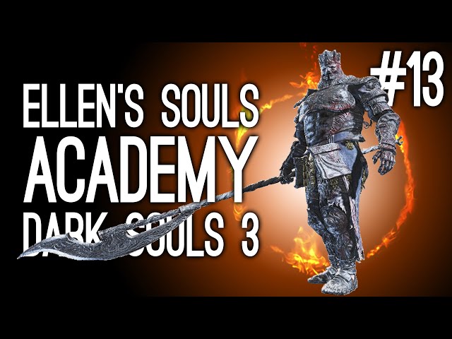 Playing Dark Souls 3 for the First Time! Ellen vs Champion Gundyr - Ellen's Souls Academy