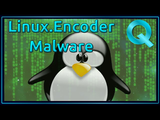 Linux Security News - Linux.Encoder Malware