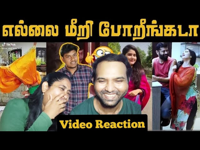 Husband & Wife Tiktok & Reels Troll😁🤣😜😝 | Empty Hand Video Reaction | Tamil Couple Reaction