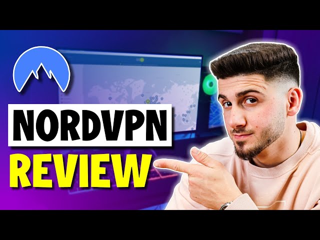 Nord VPN: The ULTIMATE VPN For Privacy And Security? | NordVPN Review