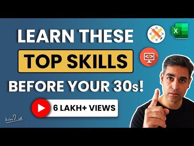 Top Skills to learn before your 30s | Ankur Warikoo Hindi Video | Online Courses- My recommendations