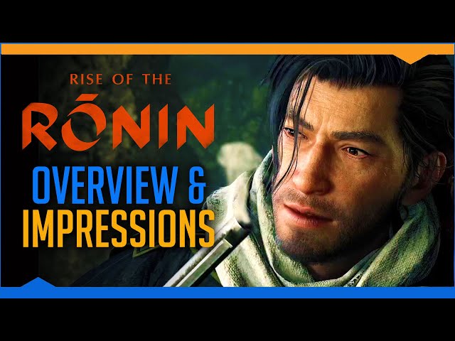 So far, I'm not loving: Rise of the Ronin (Hands-on Impressions)