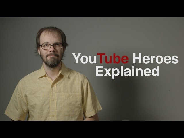 YouTube Heroes Explained