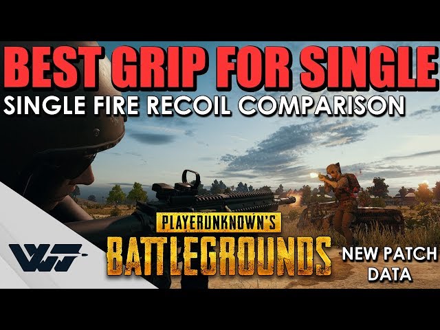 GUIDE: The BEST grip for SINGLE FIRE / TAPPING - ALL New grips TESTED -PUBG