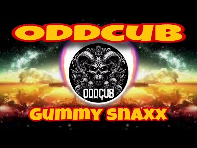 OddCub  - Gummy Snaxx