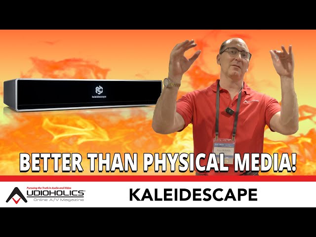 Kaleidescape - Better than Physical Media?!?