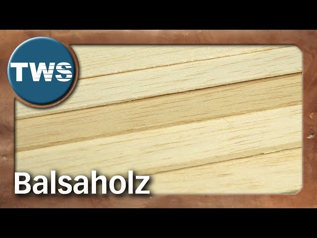 Tutorial: Balsaholz / balsa wood (Tabletop-Zubehör, Werkstoff, TWS)