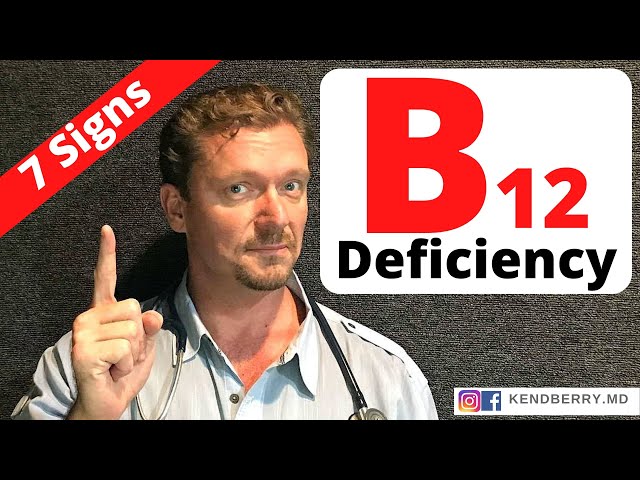 B12 Deficiency (7 Signs Doctors Miss) 2024