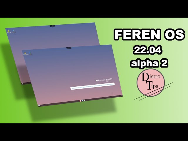 FEREN OS 22.04 alpha  2.FEREN OS review.FEREN OS linux.FEREN OS 2023.