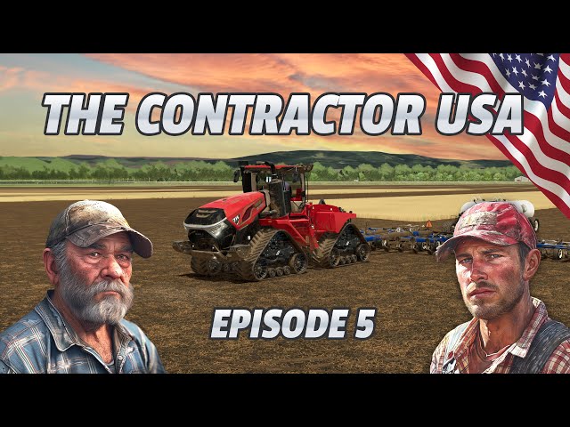 New Tractors and Terrible News - The Contractor USA - Episode 5