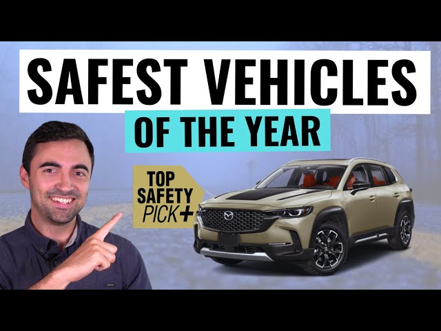 These Are THE SAFEST Cars & SUVs You Can Buy For 2024