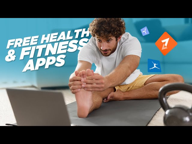 5 Free Health and Fitness Apps That You Should Try Right Now!