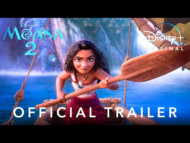 MOANA 2 - Official Trailer (2024) Auliʻi Cravalho, Dwayne Johnson | Disney+