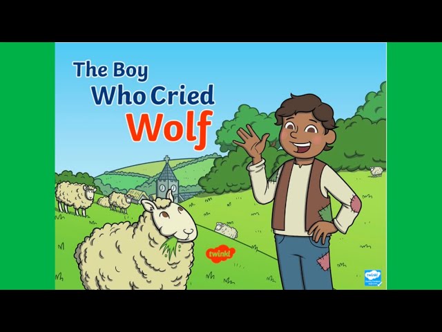 The Boy Who Cried Wolf eBook | Read-Aloud Story for Kids | Aesop's Fables | Honesty | Twinkl USA