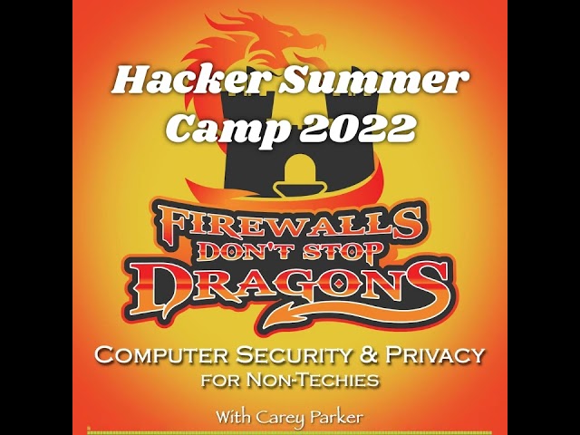 Ep286: Hacker Summer Camp 2022