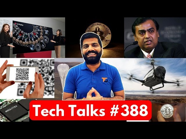 Tech Talks #388 - Mediatek P40-P70, Flying Taxi India, LG 88inch TV, Bitcoin Kidnap, Nokia 4