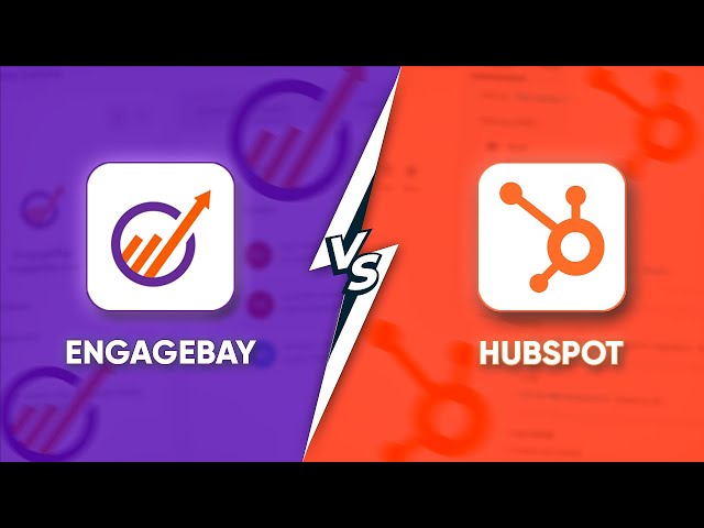 Engagebay Vs Hubspot - Which is Better for CRM?