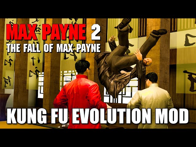 Max Payne 2 Mod - Kung Fu Evolution V2 - Gameplay