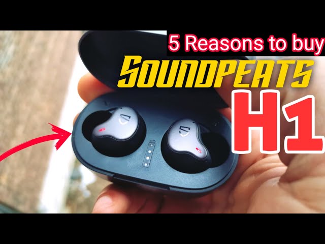 SOUNDPEATS H1 in 2021 | Top 5 Reasons to buy now in 2021!