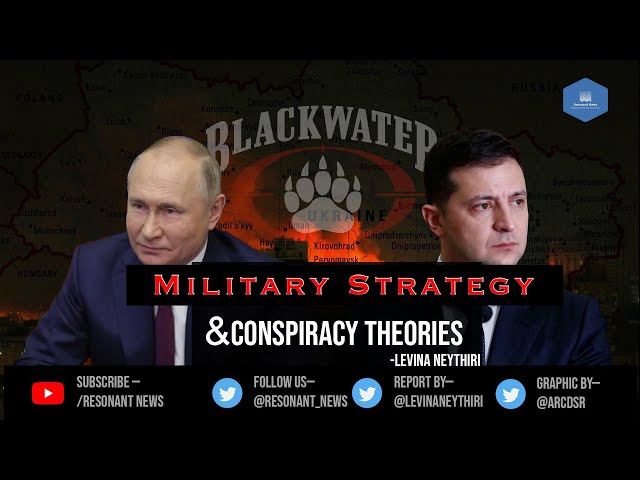 Russia-- Blackwater-- Ukraine! What next?
