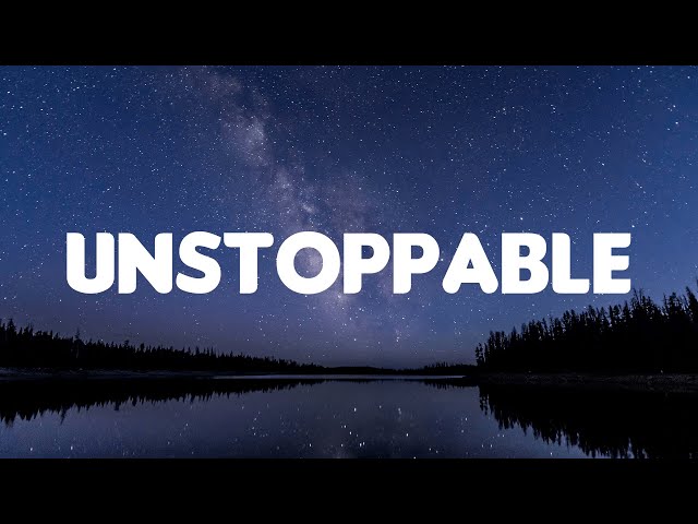 Sia - Unstoppable (Lyrics Mix)