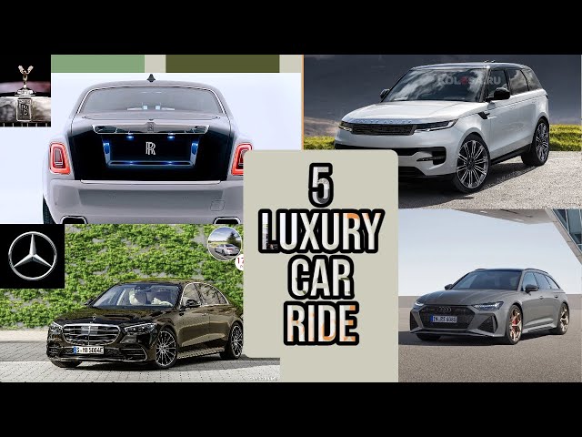 Luxury Cars Ride | Mercedes | Rolls Royce | Range Rover | Audi | 5 Best Luxury Cars Ride | Car Lover